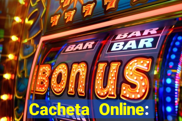 Cacheta Online: Jogo de Cartas